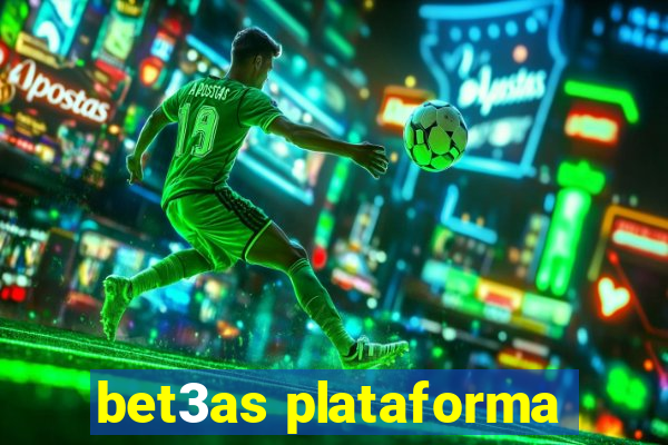 bet3as plataforma